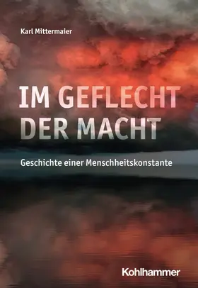 Mittermaier | Im Geflecht der Macht | E-Book | sack.de