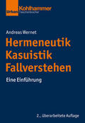 Wernet / Thompson / Dinkelaker |  Hermeneutik - Kasuistik - Fallverstehen | Buch |  Sack Fachmedien