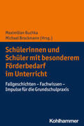 Buchka / Brockmann |  Schülerinnen und Schüler mit besonderem Förderbedarf im Unterricht | Buch |  Sack Fachmedien