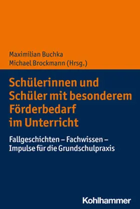 Buchka / Brockmann | Schülerinnen und Schüler mit besonderem Förderbedarf im Unterricht | E-Book | www.sack.de