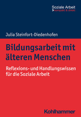 Steinfort-Diedenhofen / Bieker / Engel |  Bildungsarbeit mit älteren Menschen | Buch |  Sack Fachmedien
