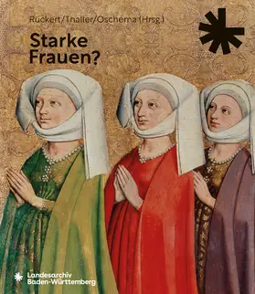 Rückert / Oschema / Thaller |  Starke Frauen? | Buch |  Sack Fachmedien