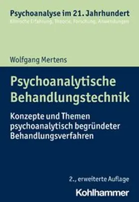 Mertens / Benecke / Gast |  Psychoanalytische Behandlungstechnik | eBook | Sack Fachmedien