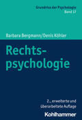Bergmann / Köhler |  Rechtspsychologie | Buch |  Sack Fachmedien