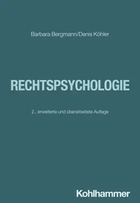 Bergmann / Köhler / Leplow | Rechtspsychologie | E-Book | www.sack.de