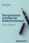 Heimes |  Therapeutisches Schreiben bei Krebserkrankungen | Buch |  Sack Fachmedien