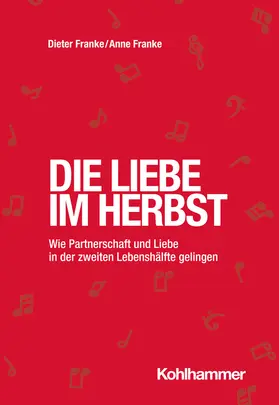 Franke |  Die Liebe im Herbst | Buch |  Sack Fachmedien