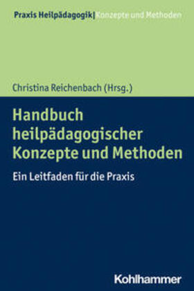 Reichenbach / Greving | Handbuch heilpädagogischer Konzepte und Methoden | E-Book | sack.de