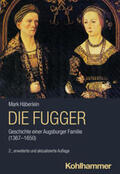 Häberlein |  Die Fugger | Buch |  Sack Fachmedien