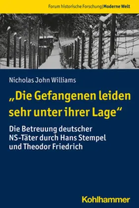 Williams / Gestwa / Großbölting | "Die Gefangenen leiden sehr unter ihrer Lage" | E-Book | www.sack.de