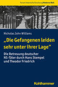 Williams / Gestwa / Großbölting |  "Die Gefangenen leiden sehr unter ihrer Lage" | eBook | Sack Fachmedien