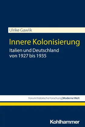 Gawlik / Gestwa / Großbölting |  Innere Kolonisierung | Buch |  Sack Fachmedien