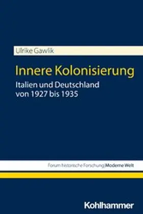 Gawlik / Großbölting / Kunze | Innere Kolonisierung | E-Book | www.sack.de