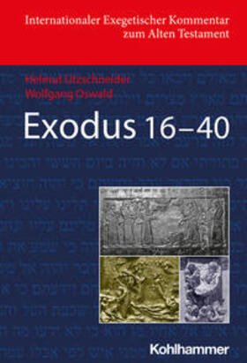 Utzschneider / Oswald / Gesundheit | Exodus 16-40 | E-Book | sack.de