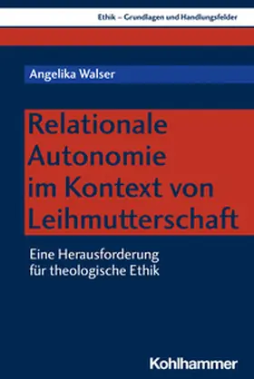 Walser | Relationale Autonomie im Kontext von Leihmutterschaft | E-Book | www.sack.de