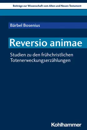 Bosenius / Dietrich / Scoralick |  Reversio animae | Buch |  Sack Fachmedien