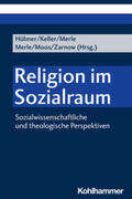 Hübner / Keller / Merle |  Religion im Sozialraum | eBook | Sack Fachmedien