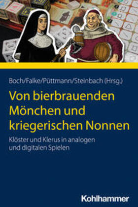 Boch / Falke / Püttmann |  Von bierbrauenden Mönchen und kriegerischen Nonnen | eBook | Sack Fachmedien