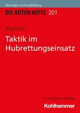 Kurtz | Taktik im Hubrettungseinsatz | E-Book | www.sack.de