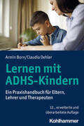 Born / Oehler |  Lernen mit ADHS-Kindern | eBook | Sack Fachmedien