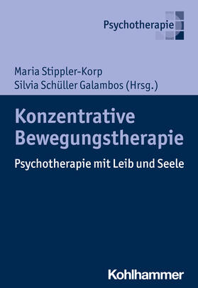 Stippler-Korp / Schüller Galambos | Konzentrative Bewegungstherapie | Buch | 978-3-17-042777-8 | sack.de