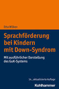 Wilken |  Sprachförderung bei Kindern mit Down-Syndrom | Buch |  Sack Fachmedien