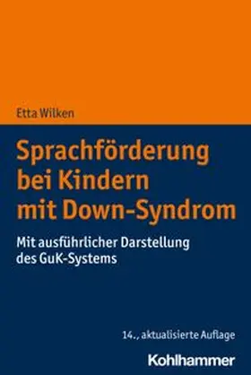 Wilken | Sprachförderung bei Kindern mit Down-Syndrom | E-Book | www.sack.de