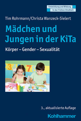 Rohrmann / Wanzeck-Sielert / Holodynski | Mädchen und Jungen in der KiTa | Buch | 978-3-17-042800-3 | sack.de
