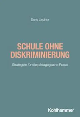 Lindner |  Schule ohne Diskriminierung | eBook | Sack Fachmedien
