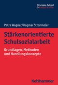 Wagner / Strohmeier  |  Stärkenorientierte Schulsozialarbeit | Buch |  Sack Fachmedien