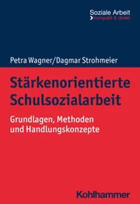 Strohmeier |  Stärkenorientierte Schulsozialarbeit | eBook | Sack Fachmedien