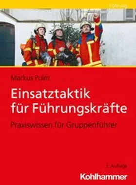 Pulm |  Einsatztaktik für Führungskräfte | eBook | Sack Fachmedien