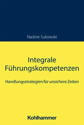 Sukowski | Integrale Führungskompetenzen | E-Book | sack.de