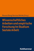 Dieng / Reinke |  Wissenschaftliches Arbeiten und empirische Forschung im Studium Soziale Arbeit | Buch |  Sack Fachmedien