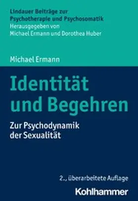 Ermann / Huber |  Identität und Begehren | eBook | Sack Fachmedien