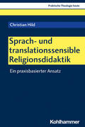 Hild |  Religiöse Wörter übersetzen | Buch |  Sack Fachmedien