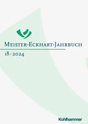 Löser / Schiewer |  Meister-Eckhart-Jahrbuch Band 18 (2024) | Buch |  Sack Fachmedien