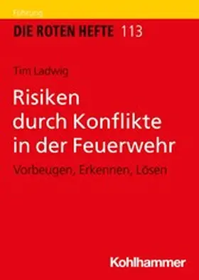 Ladwig |  Risiken durch Konflikte in der Feuerwehr | eBook | Sack Fachmedien