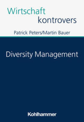 Peters / Bauer | Diversity Management | Buch | 978-3-17-043353-3 | sack.de