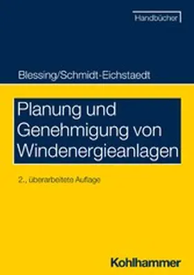 Blessing / Schmidt-Eichstaedt | Planung und Genehmigung von Windenergieanlagen | E-Book | www.sack.de