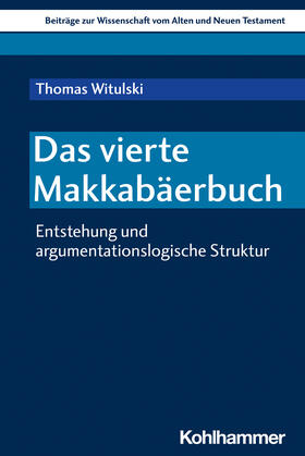 Witulski | Das vierte Makkabäerbuch | Buch | 978-3-17-043396-0 | sack.de