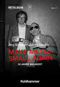 Scheller / Neuffer / Efthymiou |  Make Metal Small Again | eBook | Sack Fachmedien