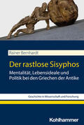 Bernhardt |  Der rastlose Sisyphos | Buch |  Sack Fachmedien