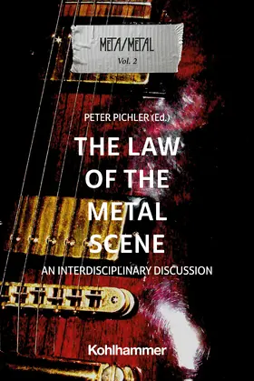 Pichler / Béra / Dawes |  The Law of the Metal Scene | Buch |  Sack Fachmedien