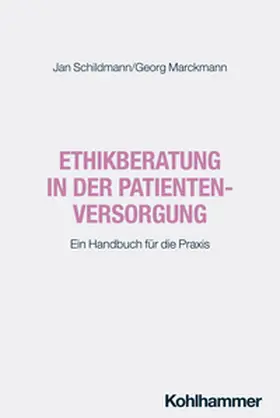 Schildmann / Marckmann |  Ethikberatung in der Patientenversorgung | eBook | Sack Fachmedien