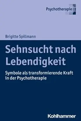 Spillmann | Sehnsucht nach Lebendigkeit | E-Book | www.sack.de