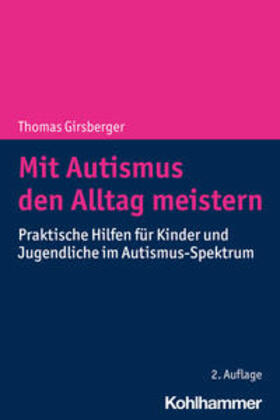 Girsberger | Mit Autismus den Alltag meistern | E-Book | sack.de