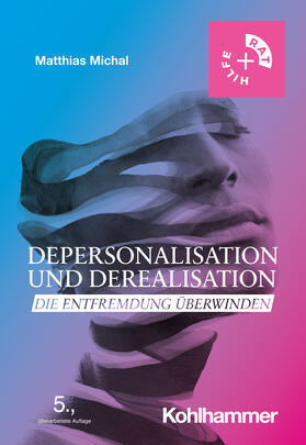 Michal | Depersonalisation und Derealisation | Buch | 978-3-17-043571-1 | sack.de