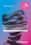 Michal |  Depersonalisation und Derealisation | Buch |  Sack Fachmedien