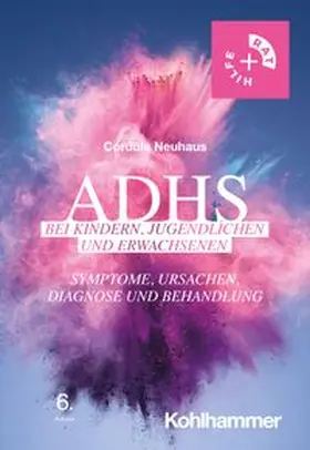 Neuhaus | ADHS bei Kindern, Jugendlichen und Erwachsenen | E-Book | www.sack.de